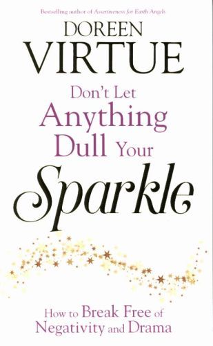 Don't Let Anything Dull Your Spark