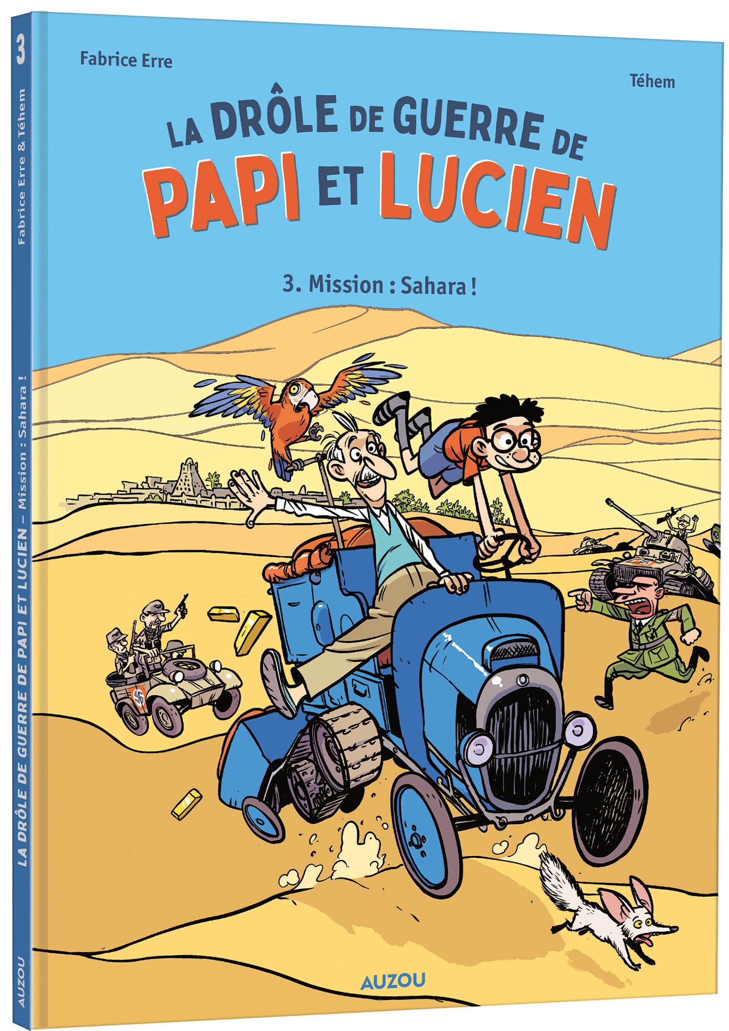 La drôle de guerre de Papi et Lucien - Tome 3 Mission : Sahara !