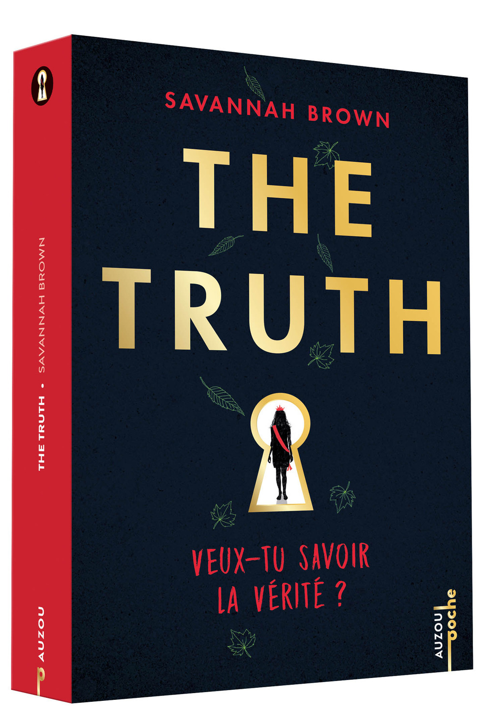 The Truth - Veux-tu savoir la vérité ?