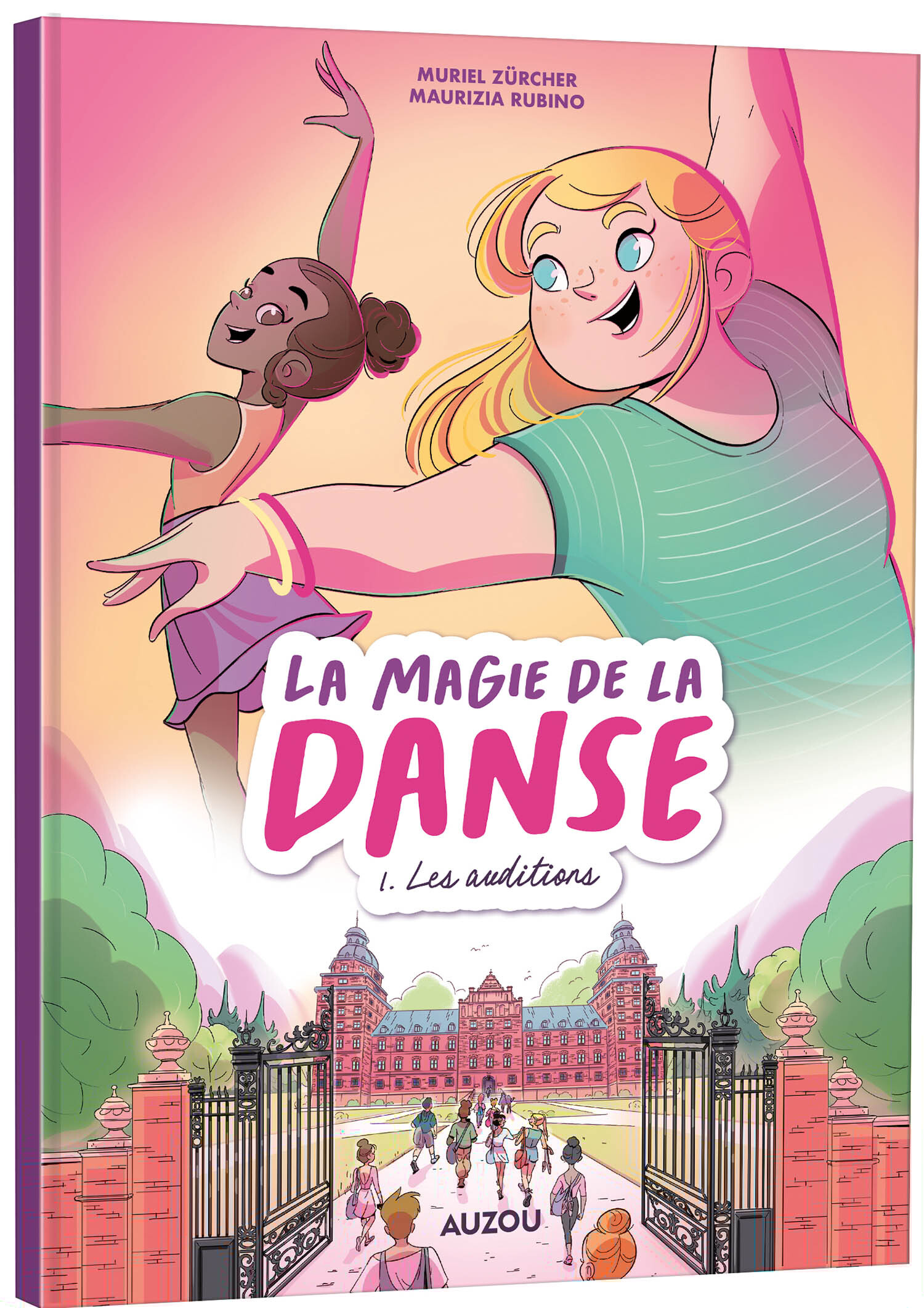 La magie de la danse - Tome 1 Les auditions