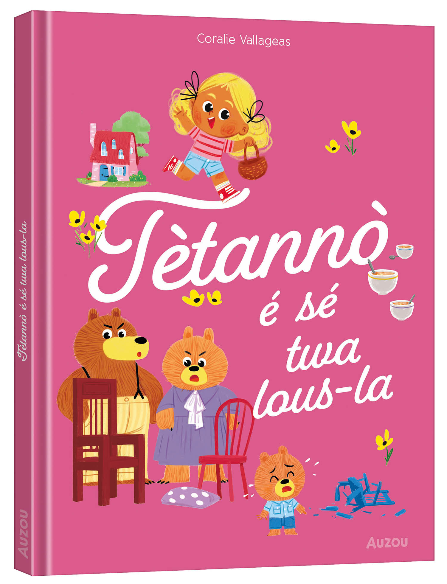 Les p'tits classiques - Tètannò é sé twa lous-la - Boucle d'or - créole guadeloupéen