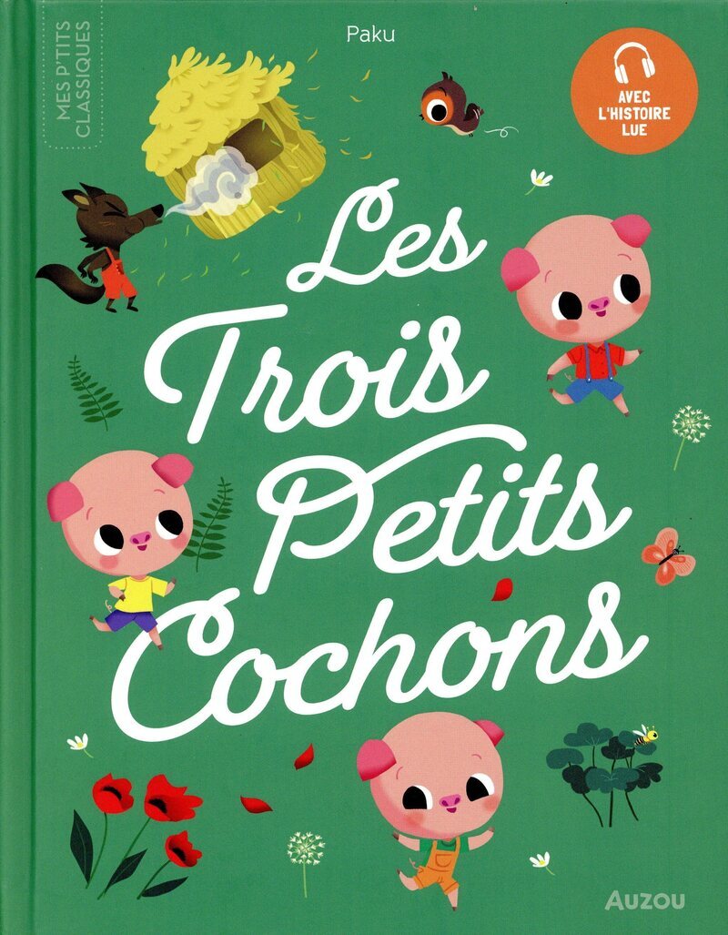 Les Trois Petits Cochons