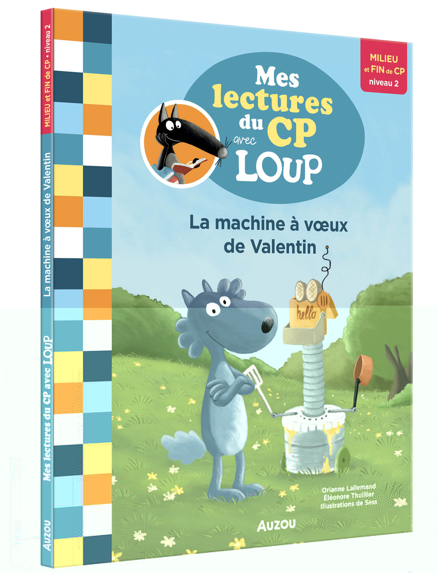 LA LECTURES DU CP AVEC LOUP - LA MACHINE A VOEUX DE VALENTIN