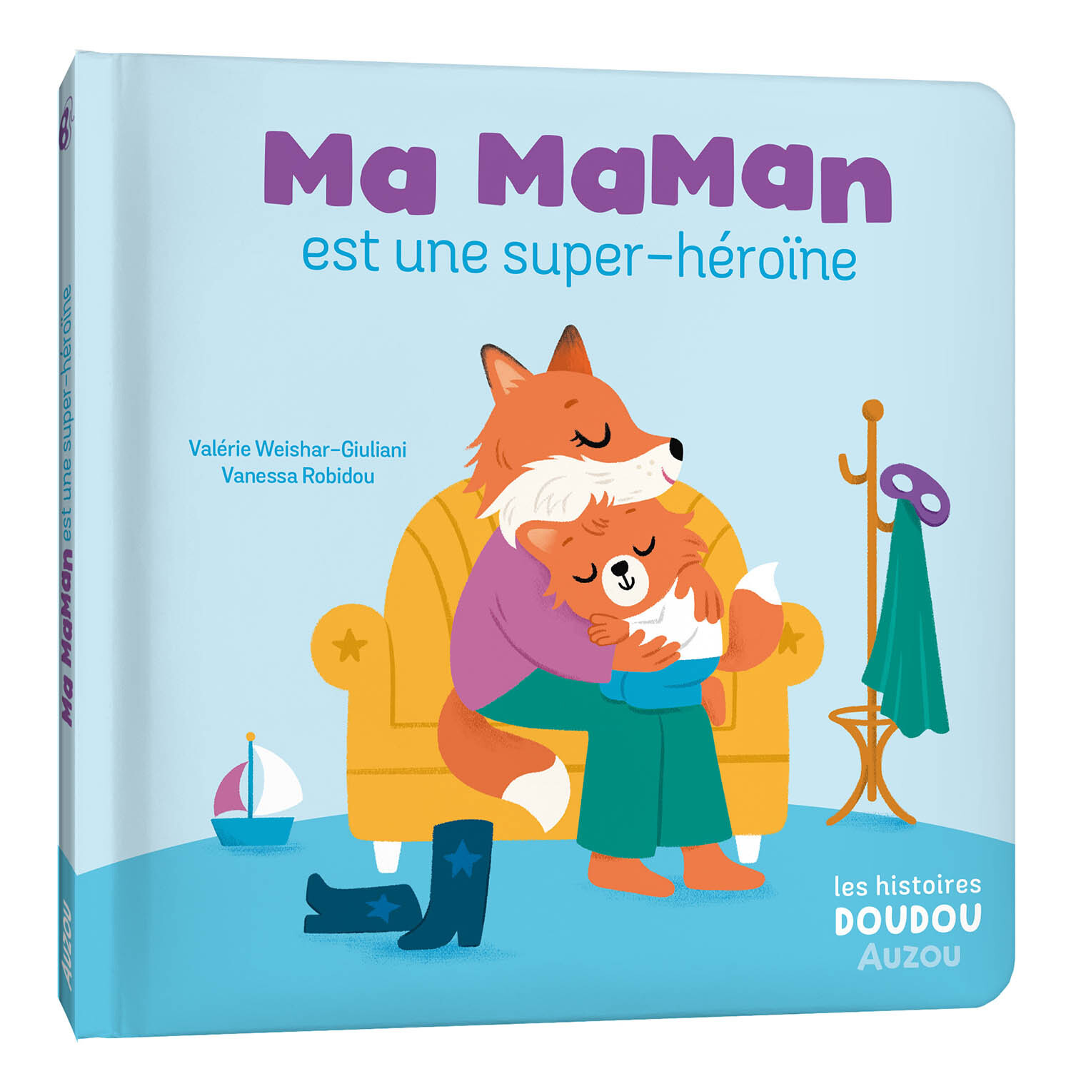 LES HISTOIRES DOUDOU - MA MAMAN EST UNE SUPER-HÉROÏNE