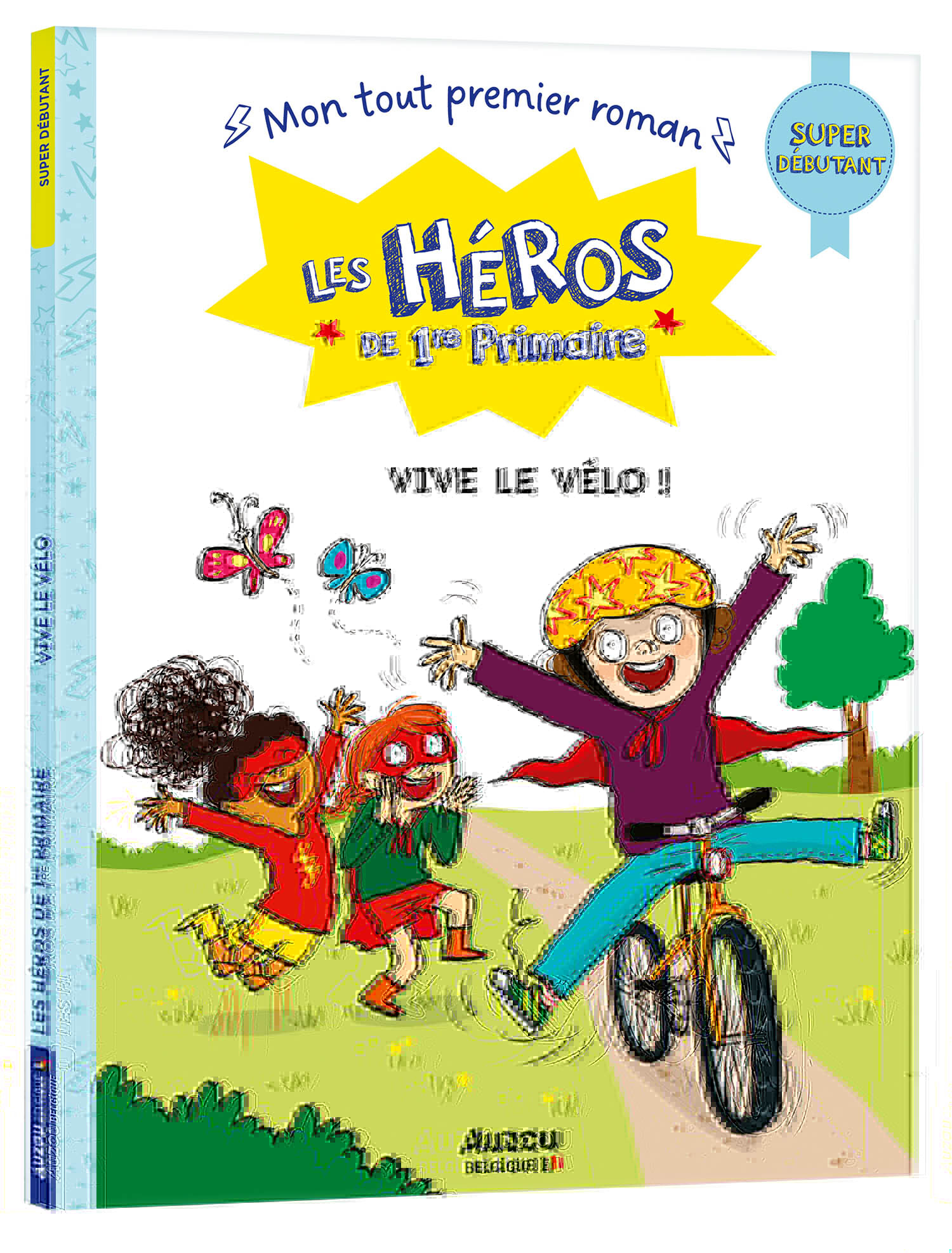 Les héros de 1re Primaire - Super débutant - Vive le vélo !