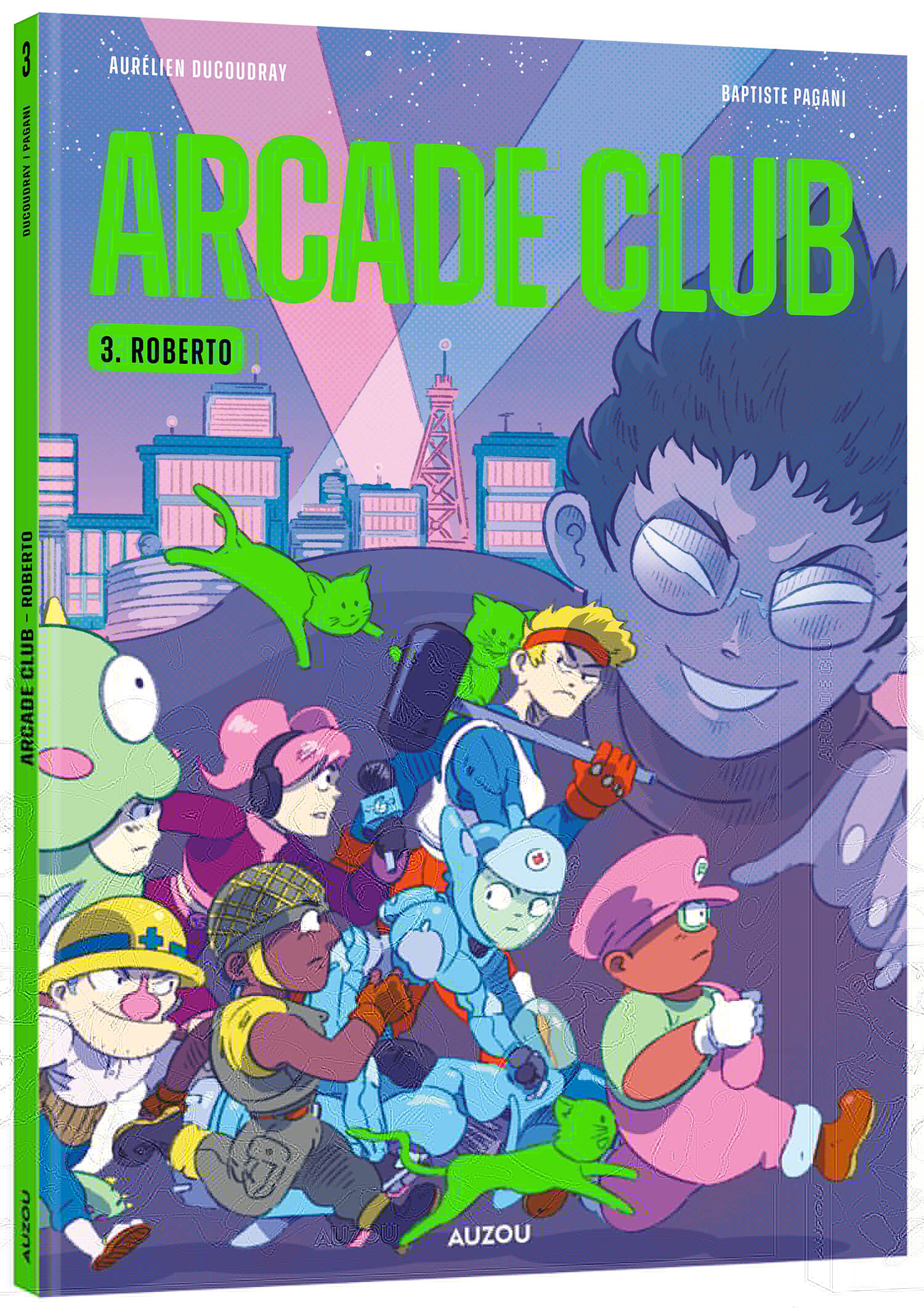 Arcade Club - Tome 3 Roberto