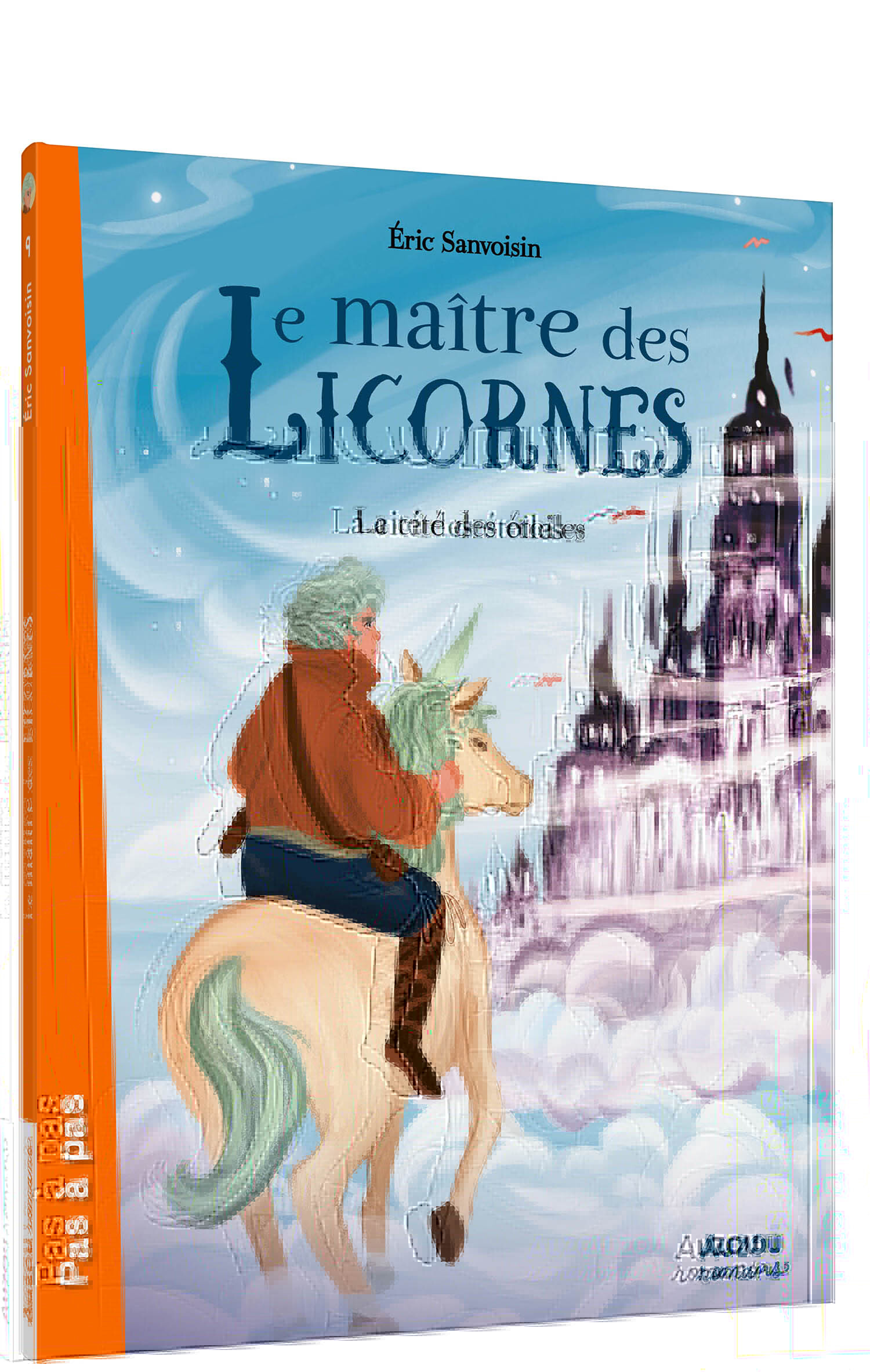 LE MAITRE DES LICORNES - Tome 09 LA CITE DES ÉTOILES