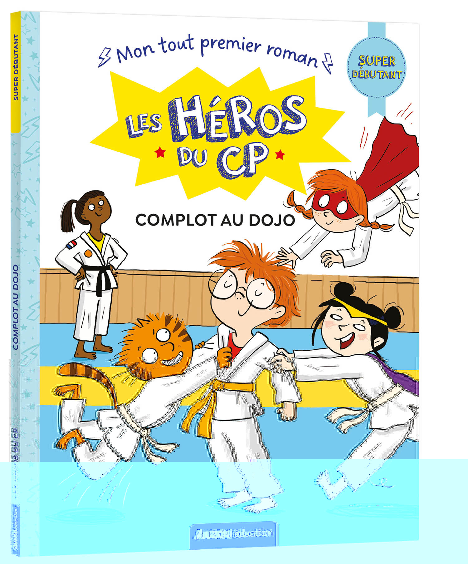 LES HEROS DU CP - COMPLOT AU DOJO SUPER DÉBUTANT