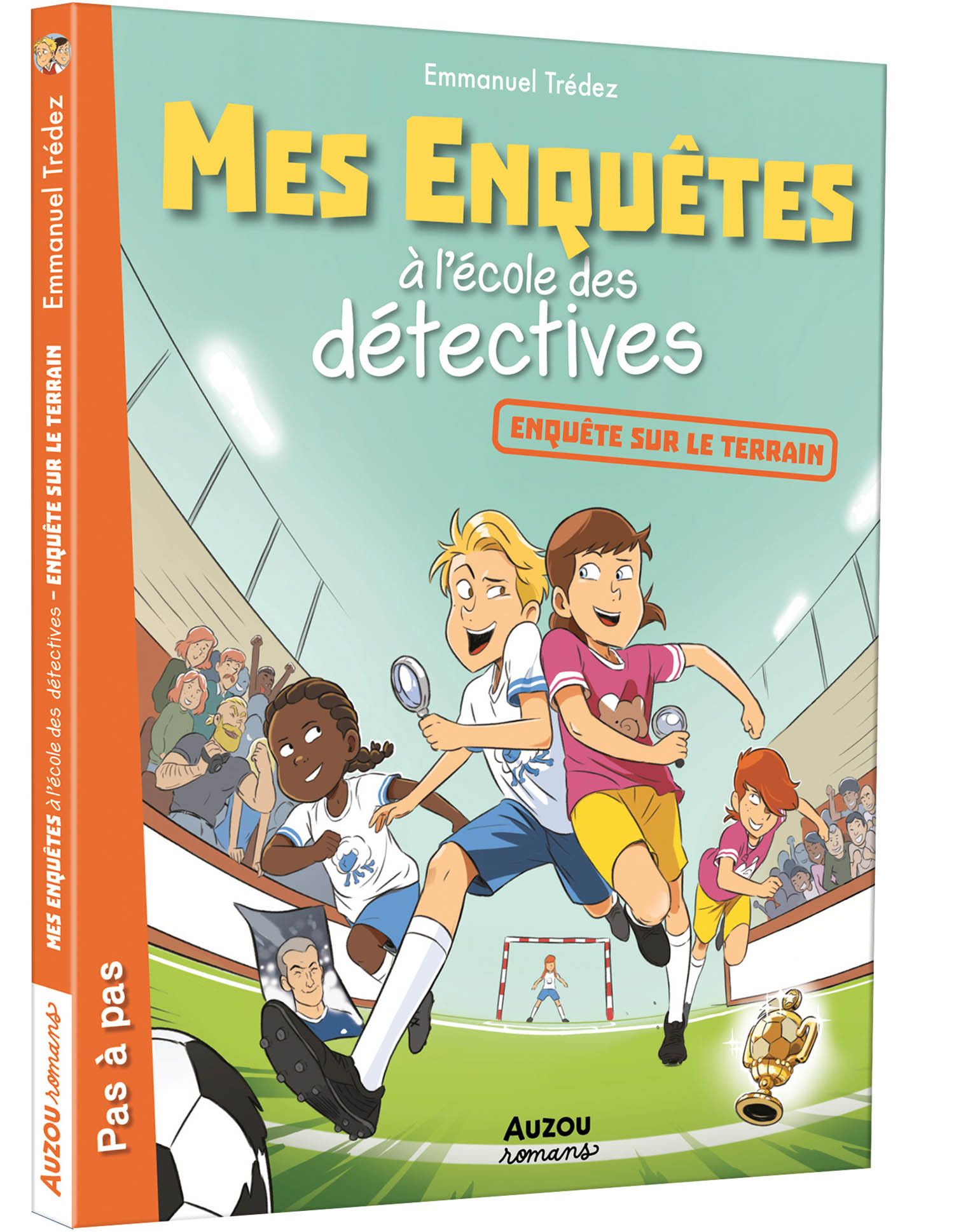 Mes enquêtes à l'école des détectives - Tome 06 Enquête sur le terrain
