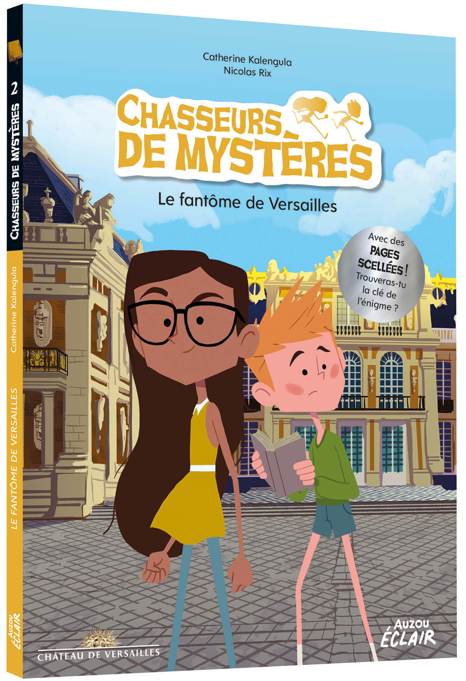 Chasseurs de mystères - Tome 02 Le fantôme de Versailles NED