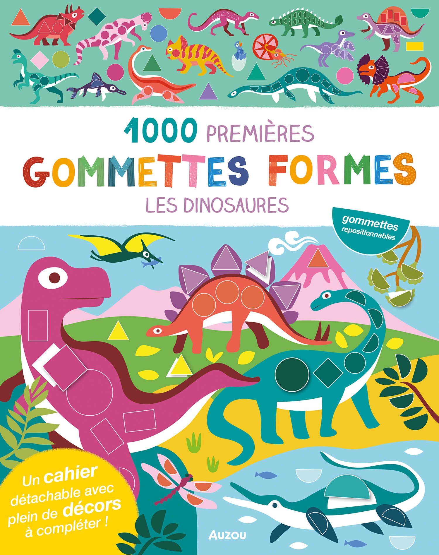 MES TOUT PREMIERS AUTOCOLLANTS - 1000 GOMMETTES FORMES - DINOSAURES