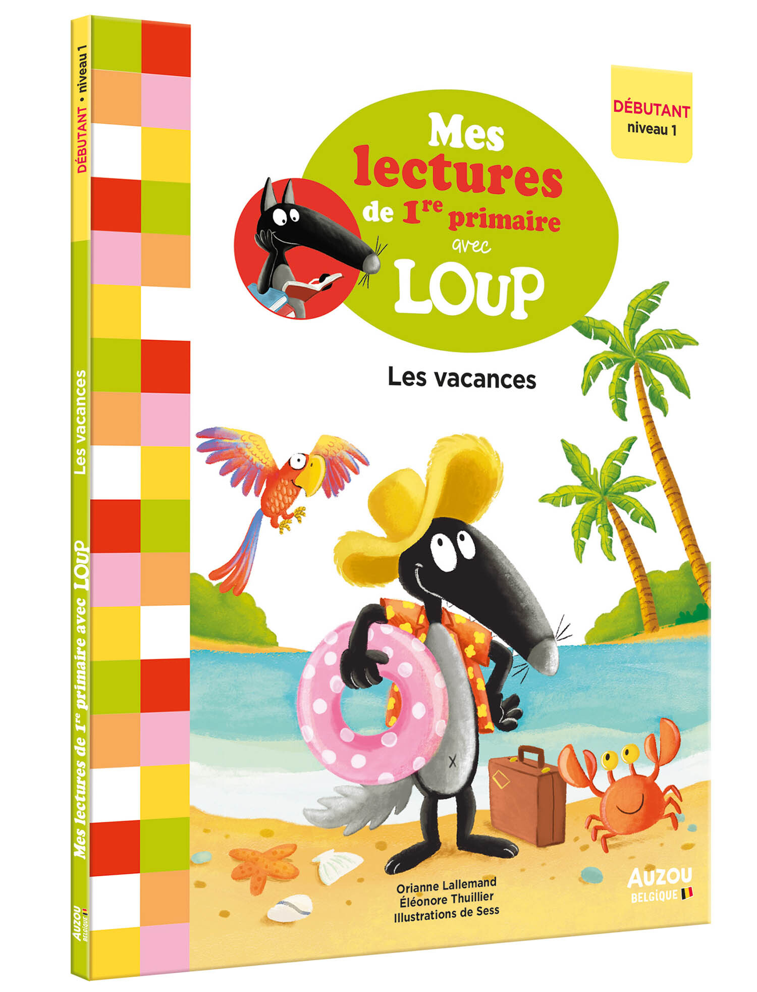 Mes lectures de 1re primaire avec Loup - Les vacances