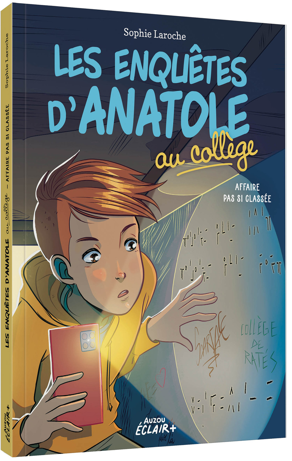 LES ENQUETES D ANATOLE AU COLLEGE - AFFAIRE PAS SI CLASSEE
