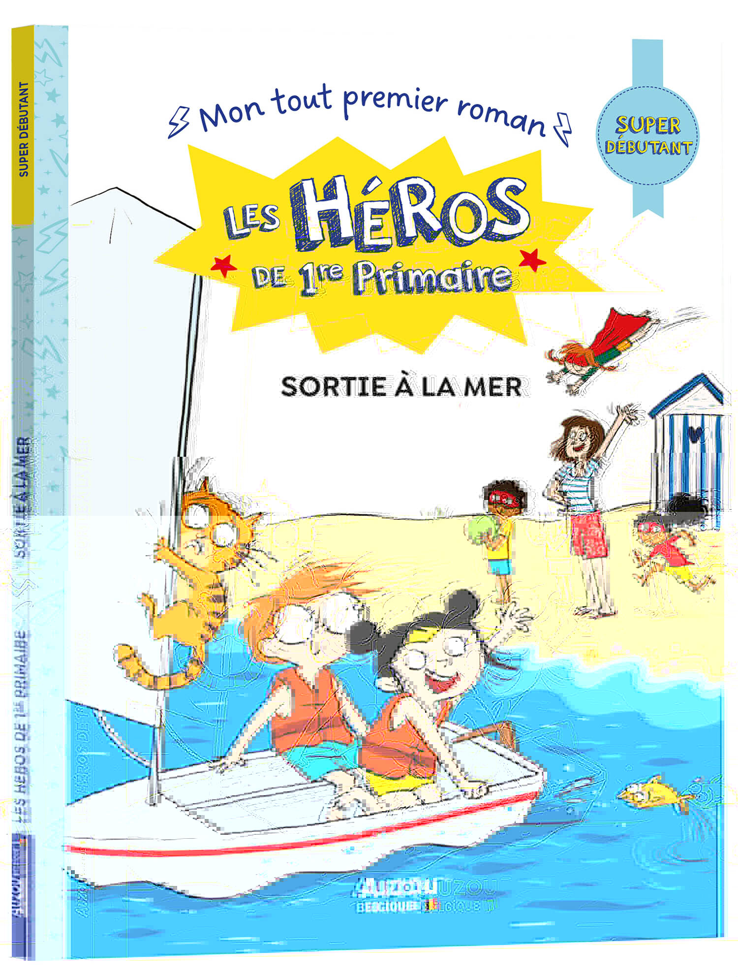 Les Héros de 1re Primaire - Super débutant - Sortie à la mer