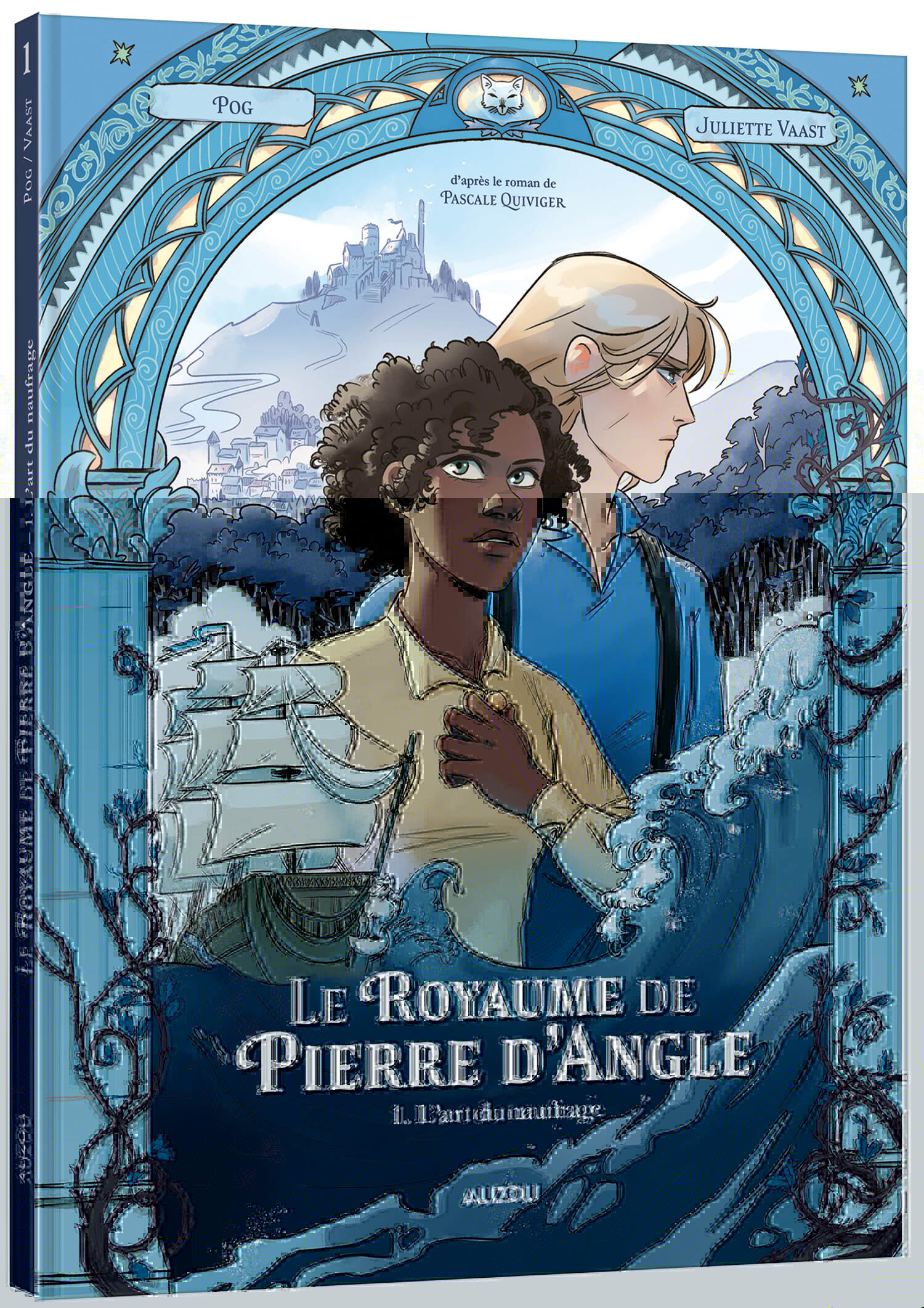 Le Royaume de Pierre d'Angle - Tome 1 L'art du naufrage