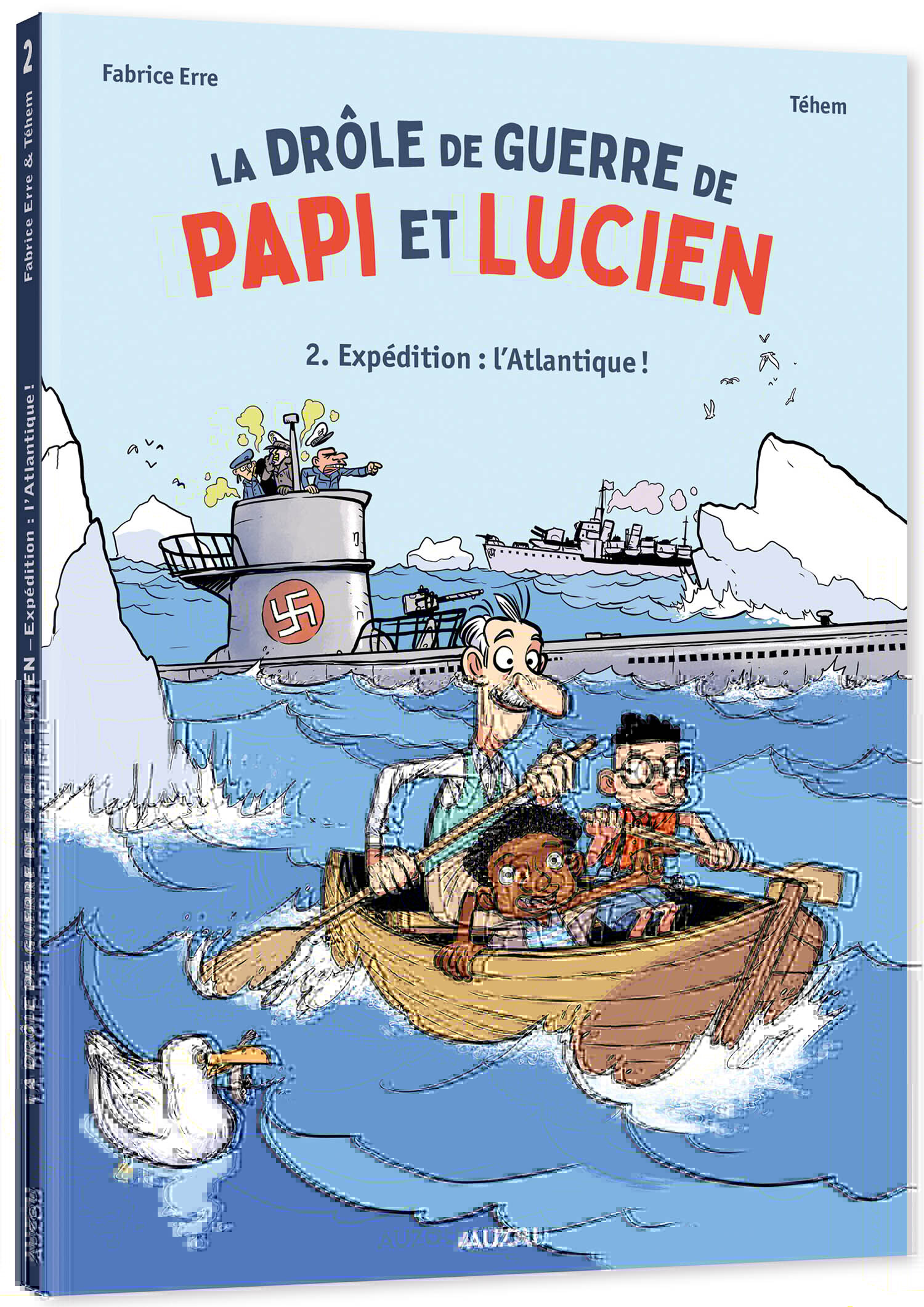 La drôle de guerre de Papi et Lucien - Tome 2 Expédition : l'Atlantique !