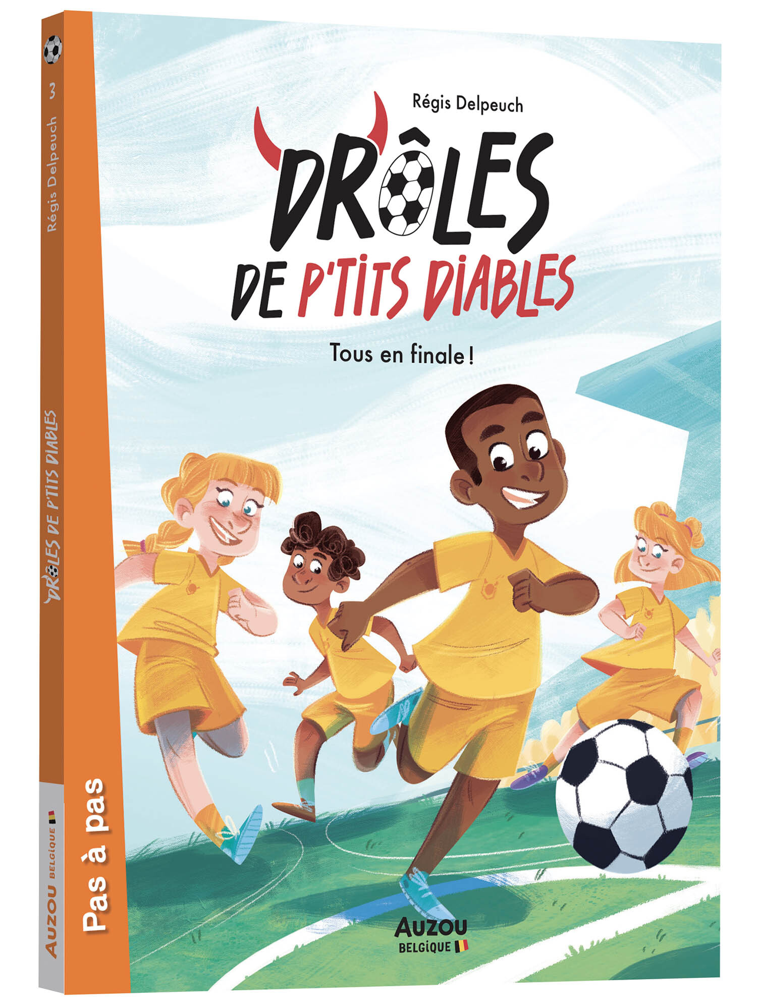 Drôles de P'tits Diables - Tome 3 Tous en finale !