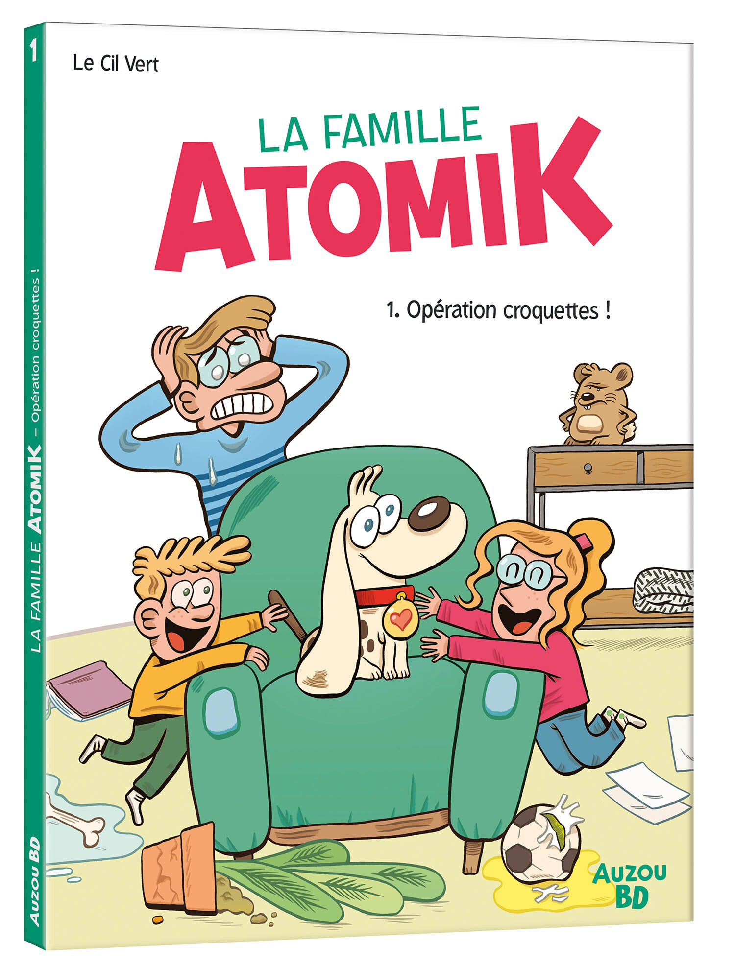 LA FAMILLE ATOMIK - Tome 01 Opération croquettes !