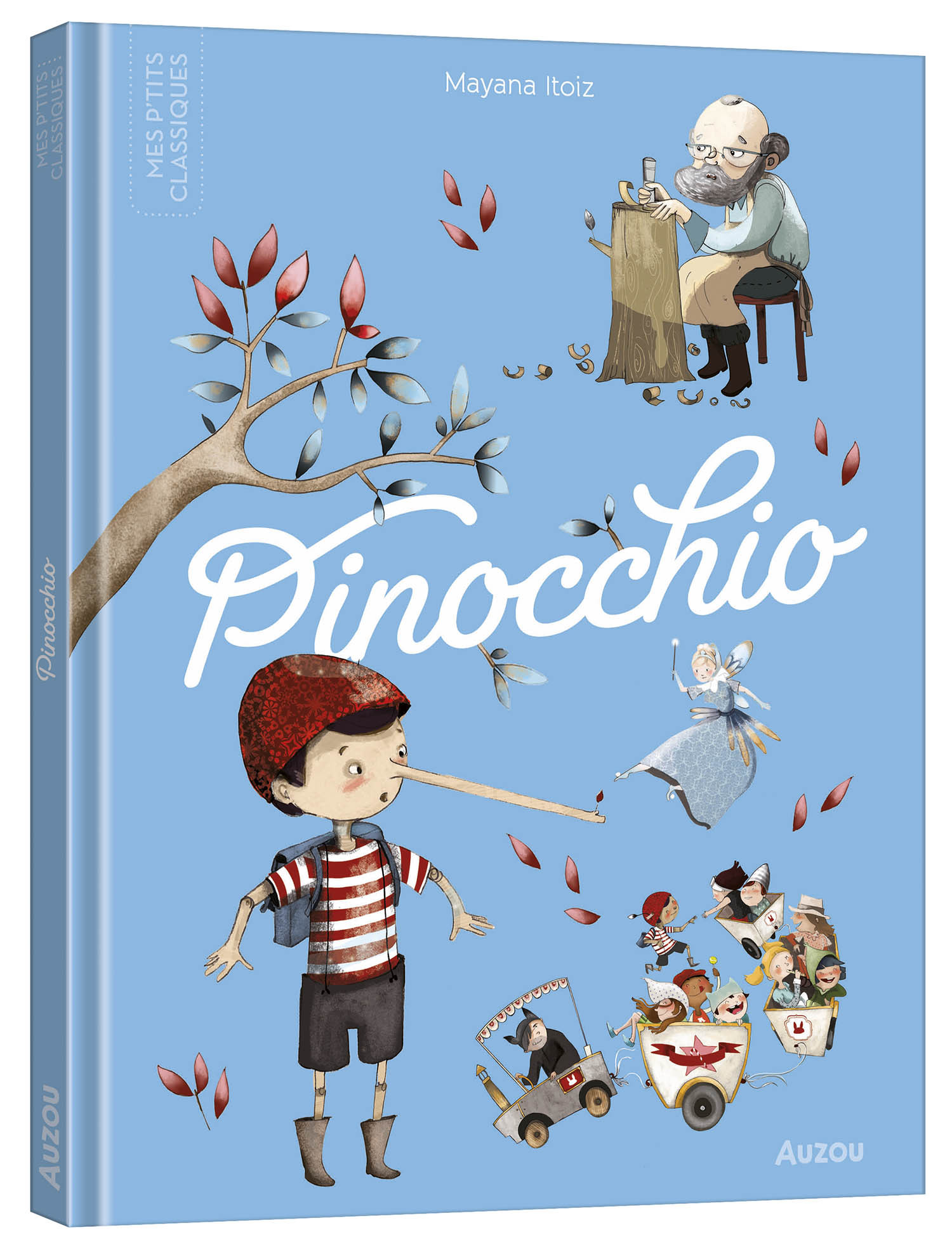 LES P'TITS CLASSIQUES A ECOUTER - PINOCCHIO