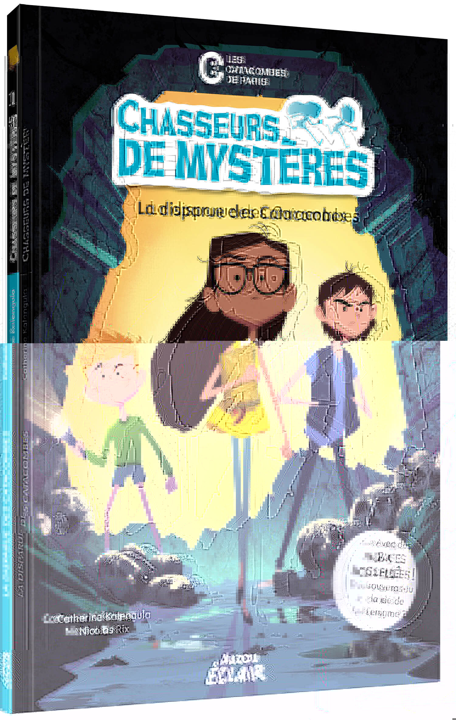 CHASSEURS DE MYSTERES - TOME 01 NED - Tome 01 LA DISPARUE DES CATACOMBES