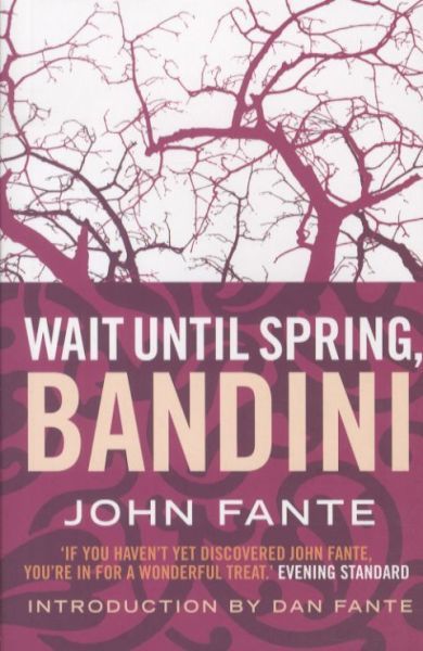 Wait Until Spring, Bandini