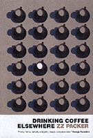 Drinking Coffee Elsewhere