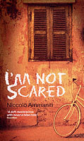 I'm Not Scared