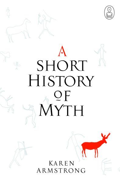 A Short History of Myth