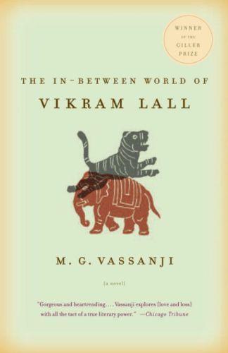 THE IN-BETWEEN WORLD OF VIKRAM LALL