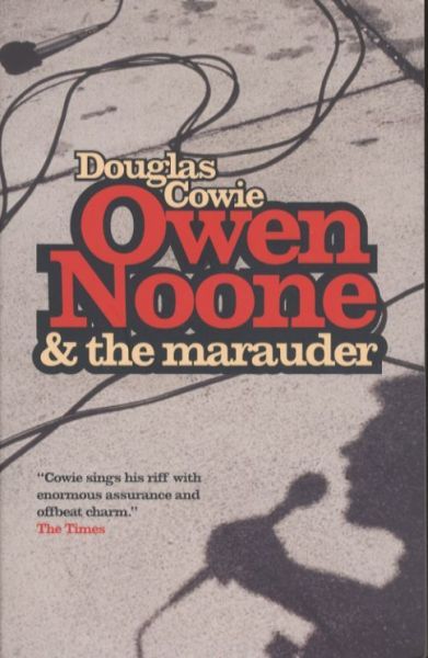 Owen Noone and the Marauder