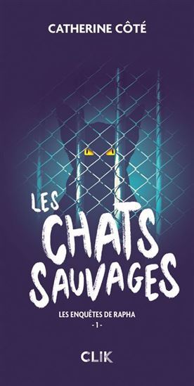 LES CHATS SAUVAGES