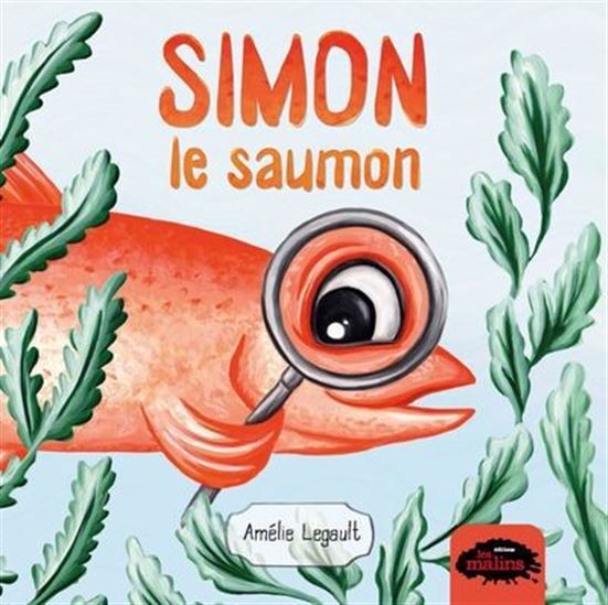 SIMON LE SAUMON 2E ED. (FORMAT CARTONNE)
