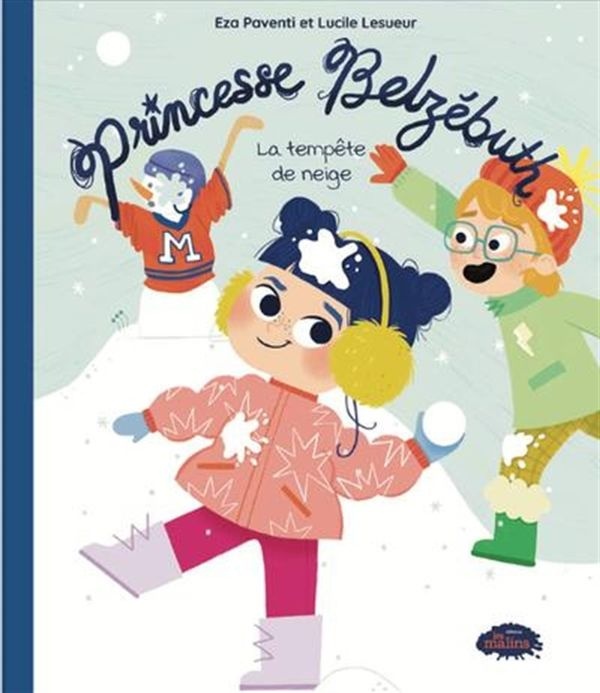 PRINCESSE BELZEBUTH. LA TEMPETE DE NEIGE