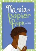 MA VIE DE PAPIER FRIPE. HORS SERIE
