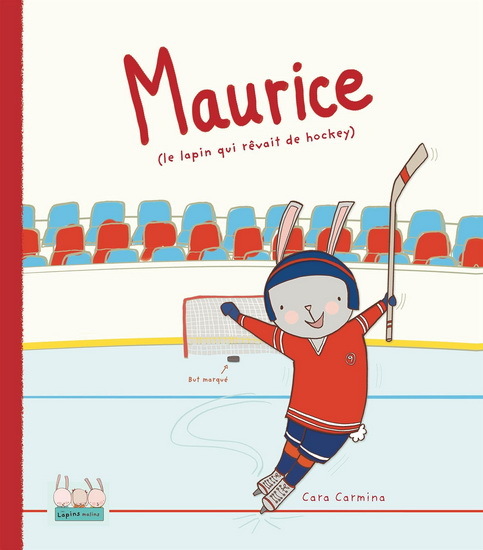 MAURICE (LE LAPIN QUI REVAIT DE HOCKEY)