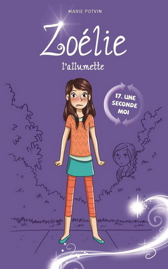 ZOELIE L'ALLUMETTE V 17 UNE SECONDE MOI