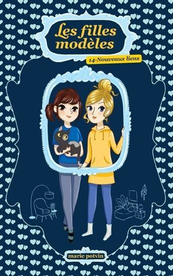 LES FILLES MODELES V 14 NOUVEAUX LIENS