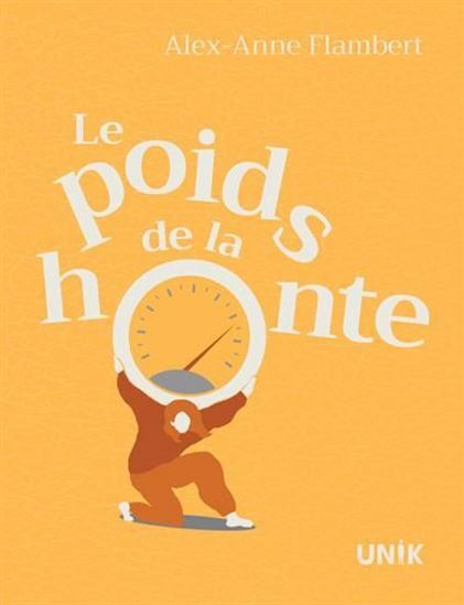LE POIDS DE LA HONTE