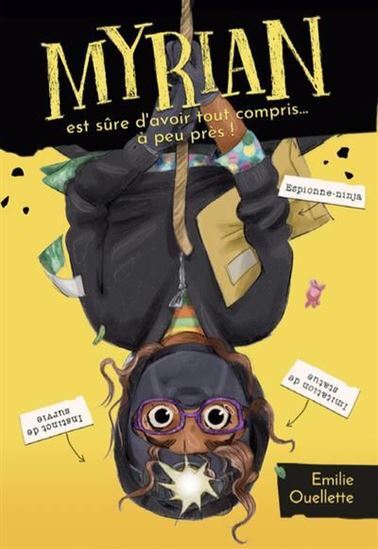 MYRIAN EST SURE D'AVOIR TOUT COMPRIS... A PEU PRES !