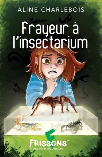 FRAYEUR A L'INSECTARIUM