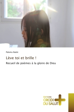 Leve toi et brille !