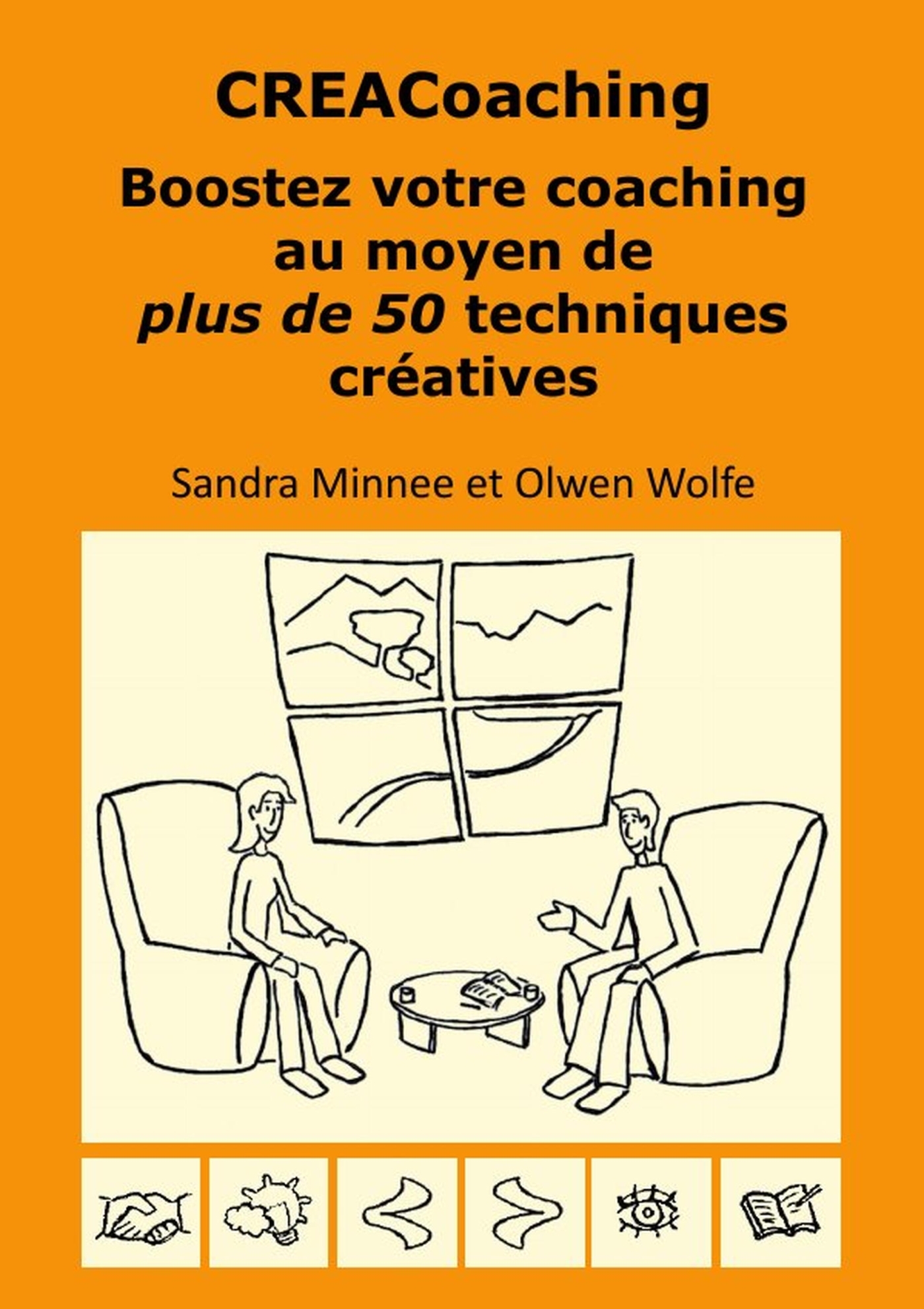 CREACoaching Boostez votre coaching au moyen de plus de 50 techniques créatives