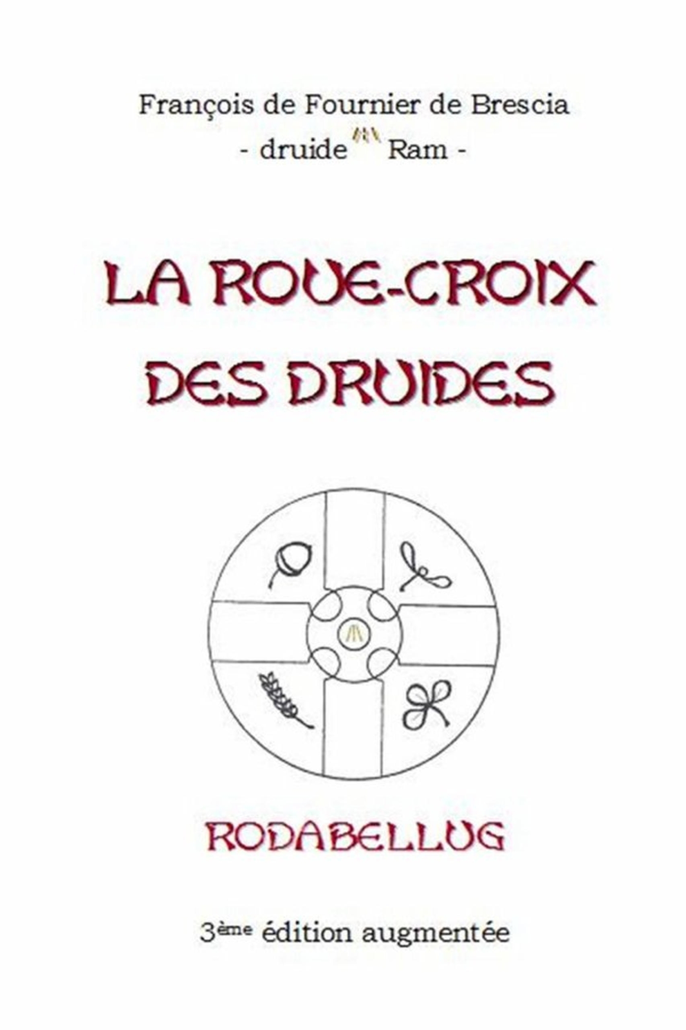 La Roue-Croix des Druides