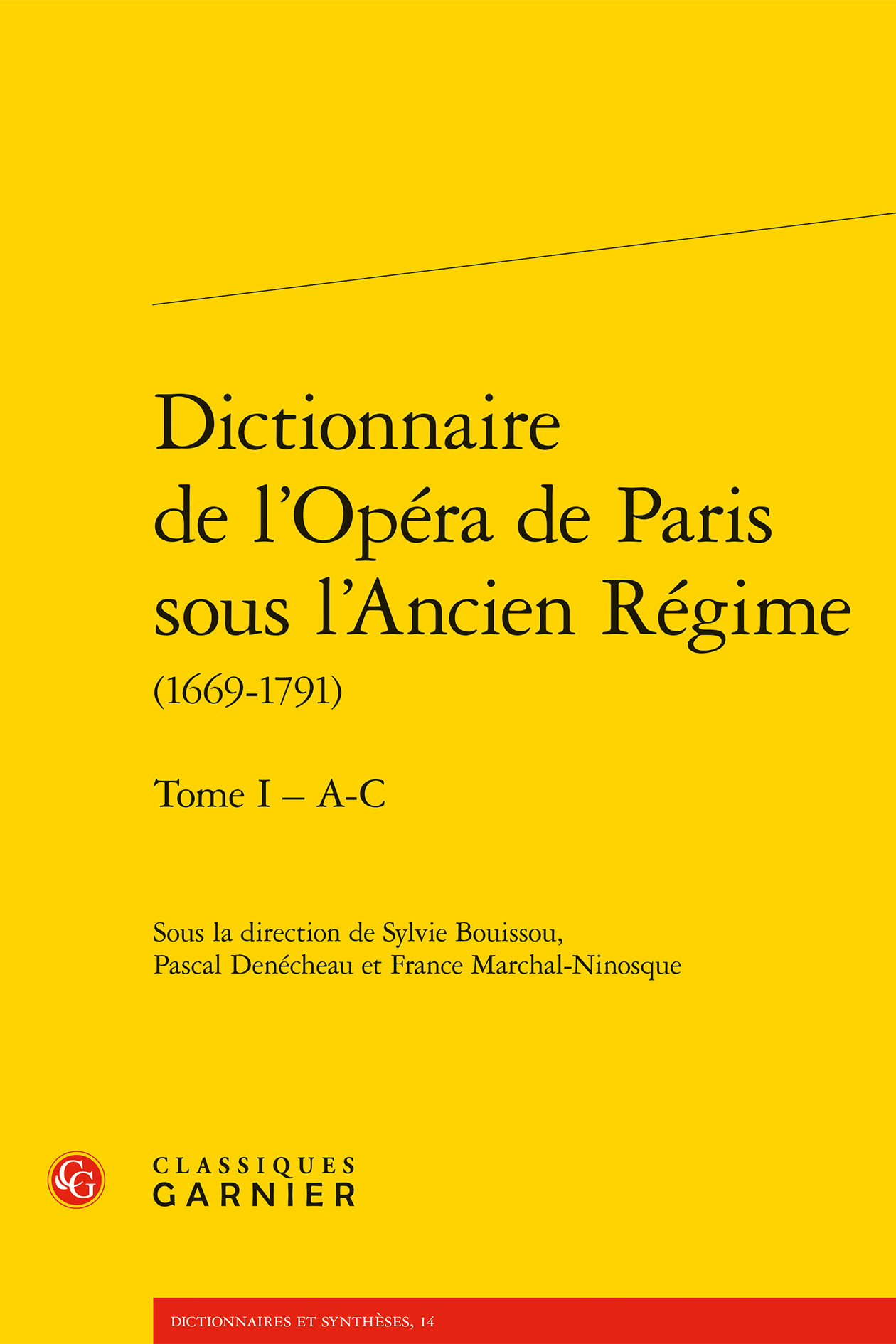 Dictionnaire de l'Opéra de Paris sous l'Ancien Régime