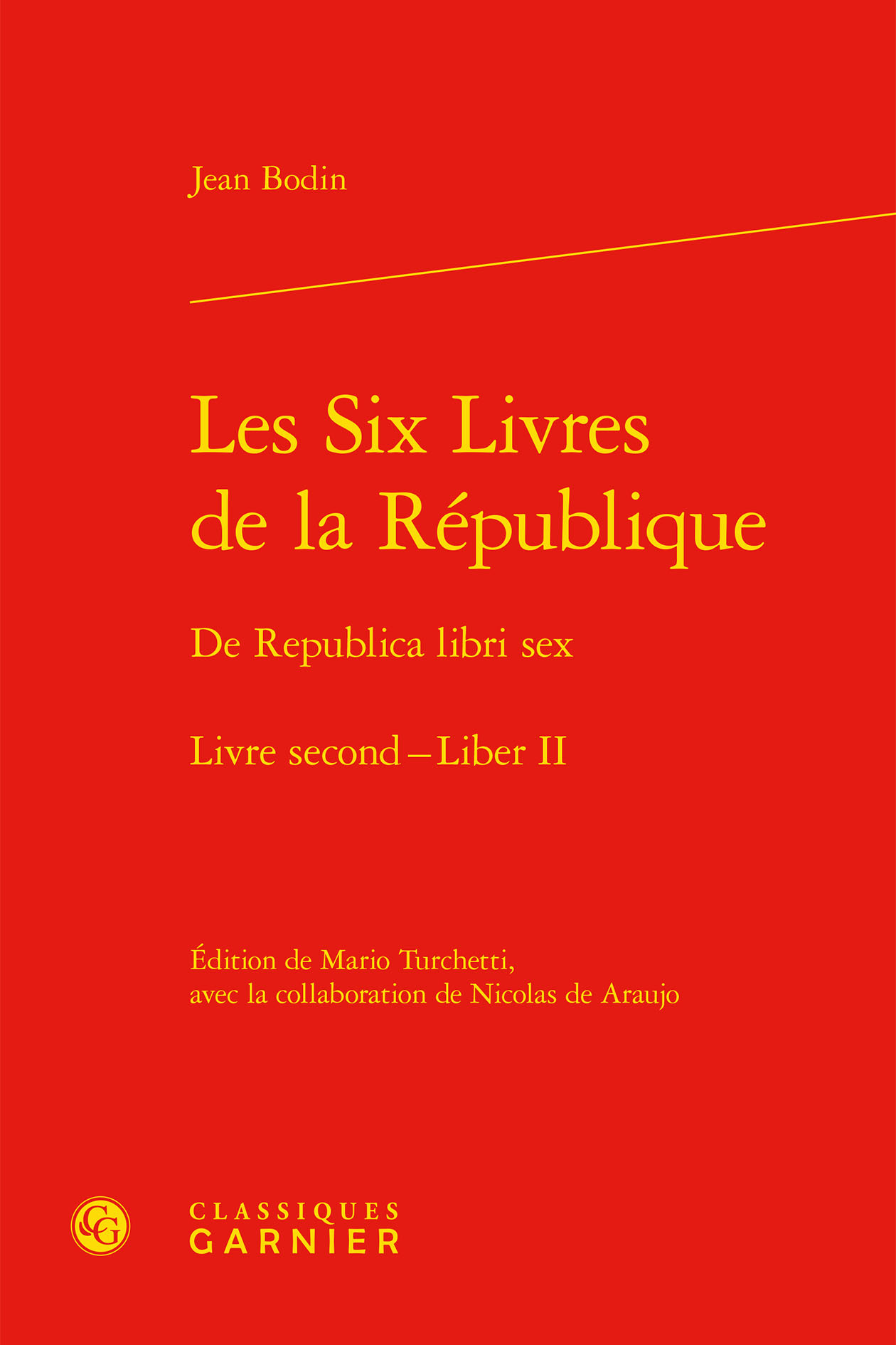 Les Six Livres de la République / De Republica libri sex