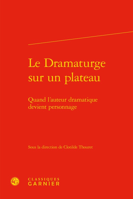 Le Dramaturge sur un plateau