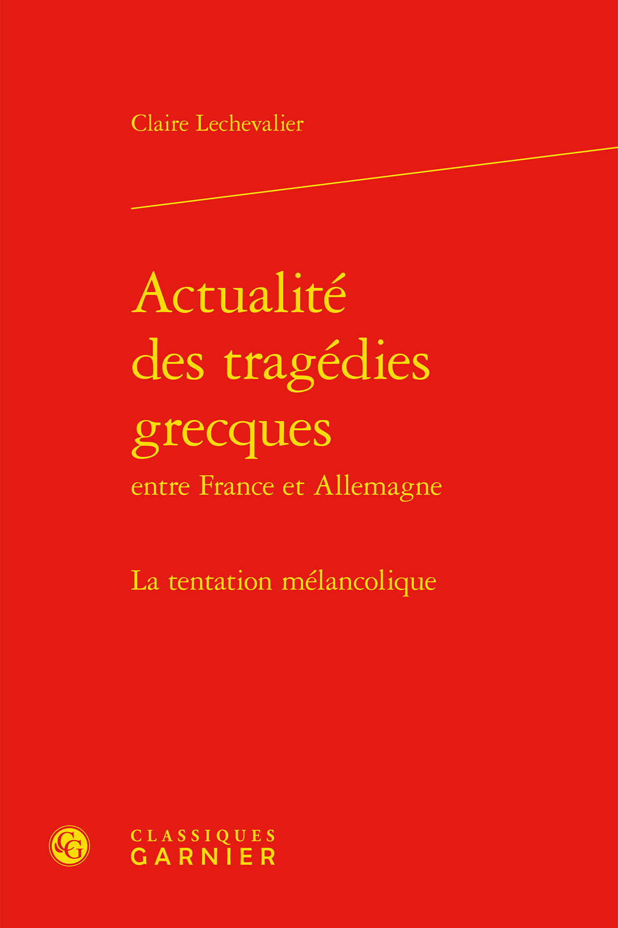 Actualité des tragédies grecques