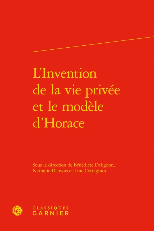L'Invention de la vie privée et le modèle d'Horace