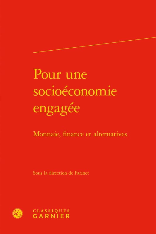 Pour une socioéconomie engagée