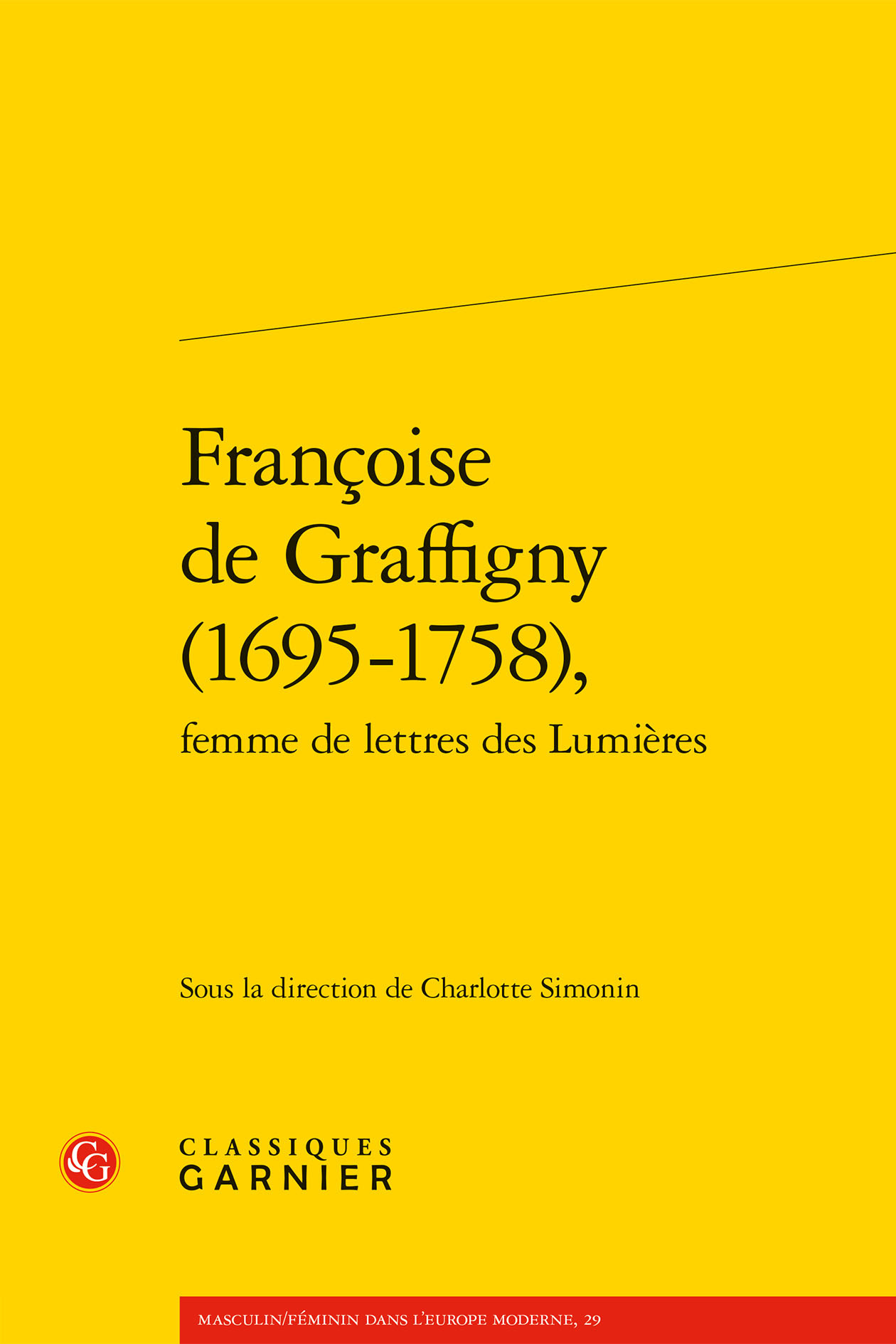 Françoise de Graffigny (1695-1758),